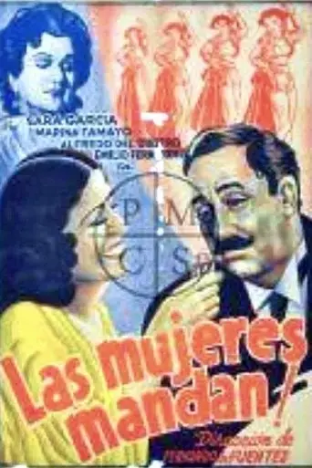 Las mujeres mandan (1937)