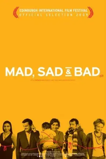 mad-sad-bad-2009