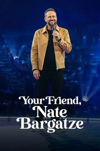 your-friend-nate-bargatze-2024