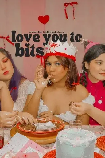 love-you-to-bits-2024