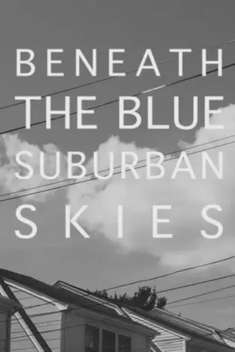 beneath-the-blue-suburban-skies-2019