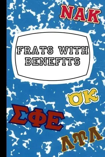 frats-with-benefits-2025