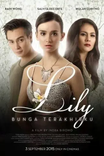 lily-bunga-terakhirku-2015