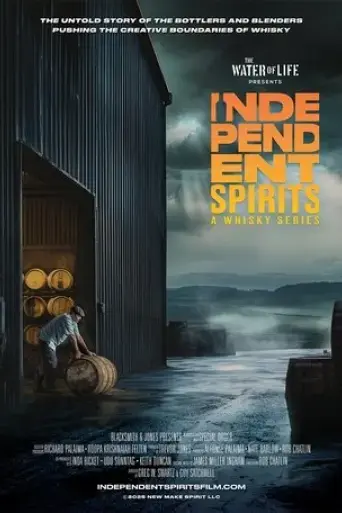 independent-spirits-another-whisky-film-2025