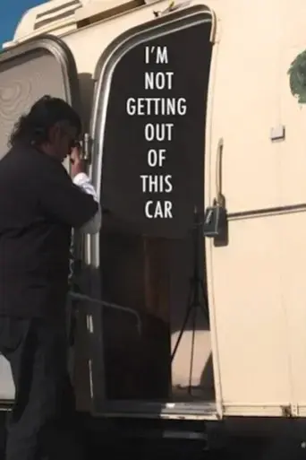i-m-not-getting-out-of-this-car-2025