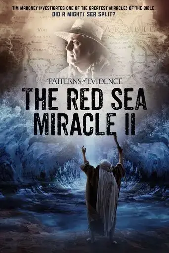 patterns-of-evidence-the-red-sea-miracle-ii-2020