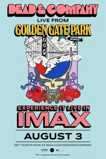dead-company-live-in-imax-from-golden-gate-park-2025