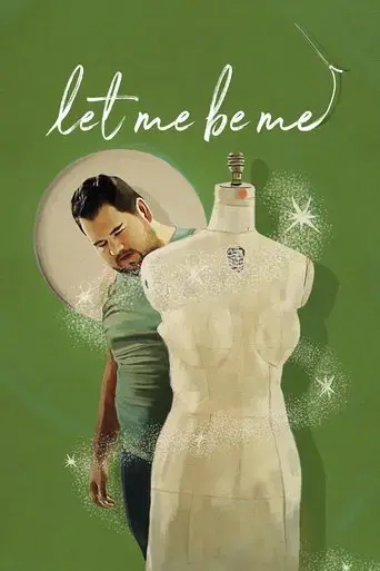 let-me-be-me-2022