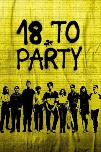 18-to-party-2019