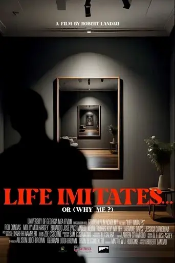 life-imitates-or-why-me-2024