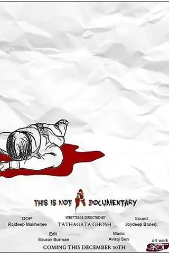 this-is-not-a-documentary-2015
