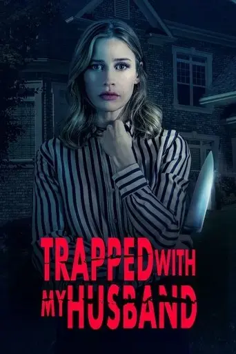 trapped-with-my-husband-2022