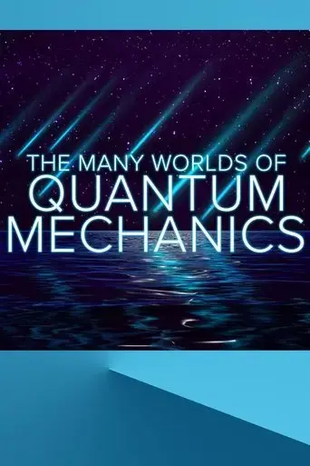 the-many-worlds-of-quantum-mechanics-2019