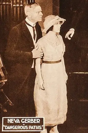 Dangerous Paths (1921)