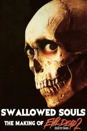 swallowed-souls-the-making-of-evil-dead-2-2011