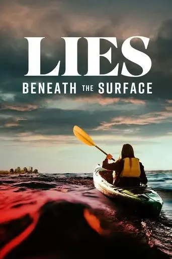 lies-beneath-the-surface-2022