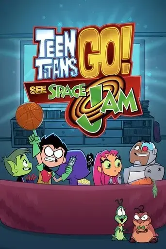 teen-titans-go-see-space-jam-2021