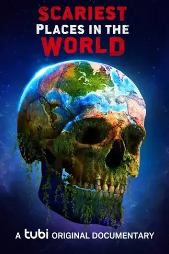 scariest-places-in-the-world-2023