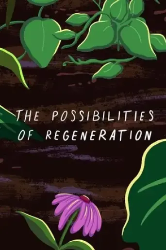 the-possibilities-of-regeneration-2023