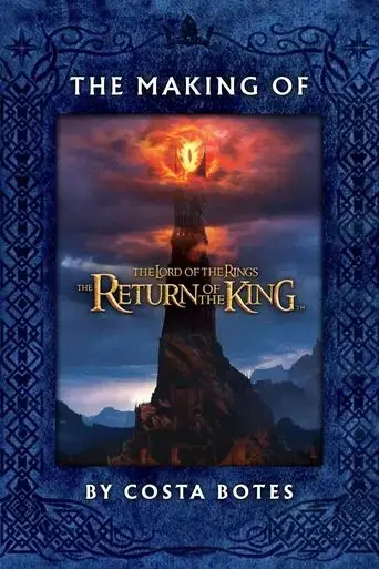 the-making-of-the-return-of-the-king-2004