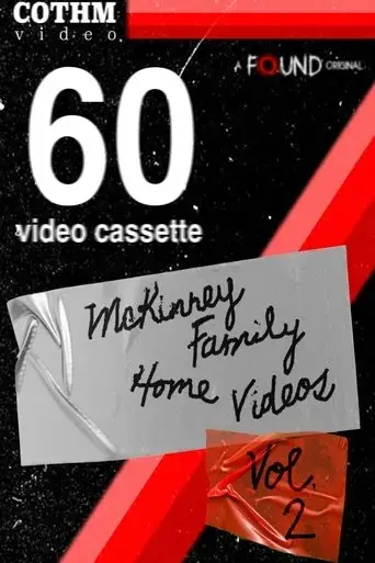 the-mckinney-family-home-videos-volume-2-2025