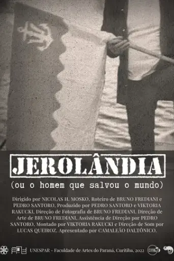 jerolandia-ou-o-homem-que-salvou-o-mundo-2022