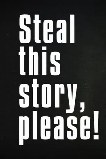 steal-this-story-please-2025