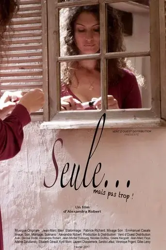 seule-mais-pas-trop-2017