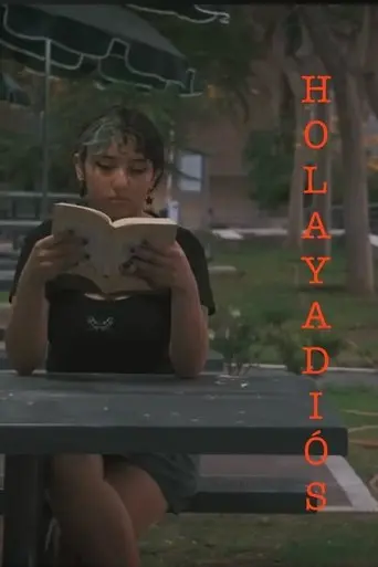 Hola y adios (2024)