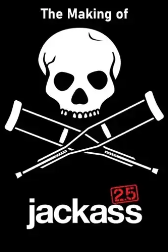 the-making-of-jackass-2-5-2007