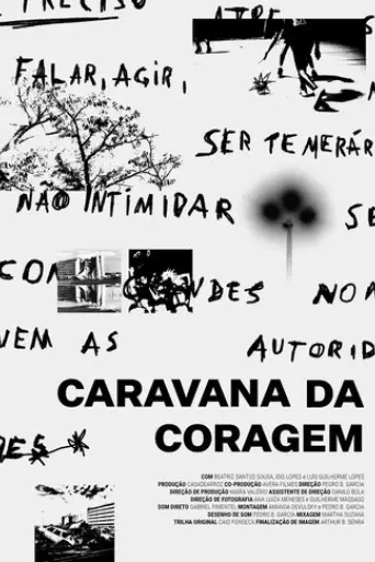 Caravana da Coragem (2024)