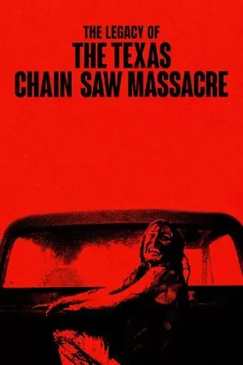 the-legacy-of-the-texas-chain-saw-massacre-2022