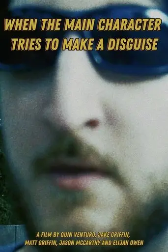 When the main character tries to make a disguise (2025)