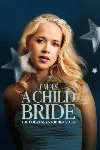i-was-a-child-bride-the-courtney-stodden-story-2025