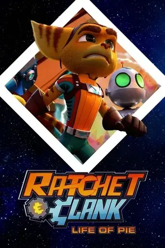 ratchet-clank-life-of-pie-2021