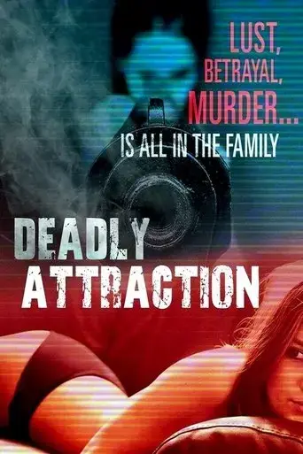 deadly-attraction-2016