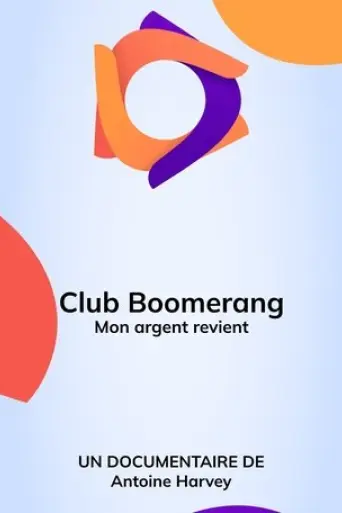 Club Boomerang: Documentaire (2024) Poster