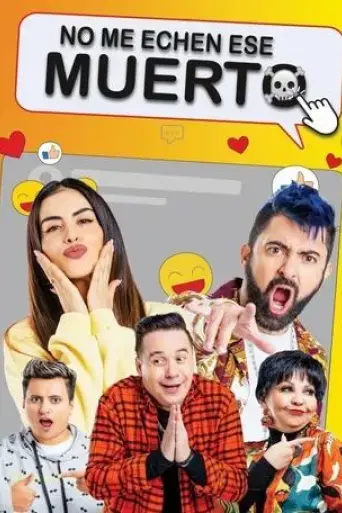 no-me-echen-ese-muerto-2021