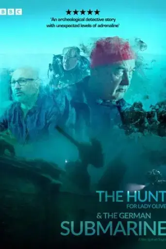 the-hunt-for-lady-olive-the-german-submarine-2024