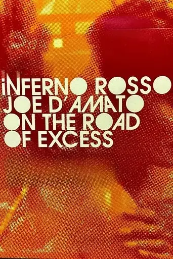 inferno-rosso-joe-d-amato-on-the-road-of-excess-2021