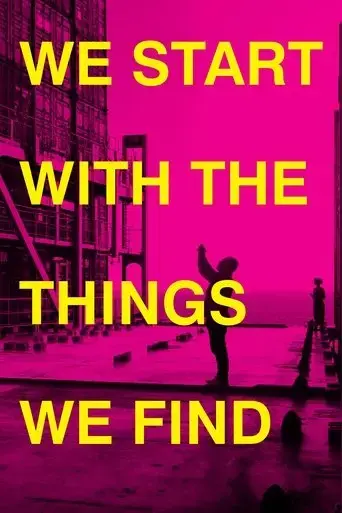 we-start-with-the-things-we-find-the-lot-ek-movie-2023