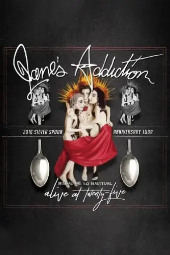 janes-addiction-ritual-de-lo-habitual-alive-at-twenty-five-2017