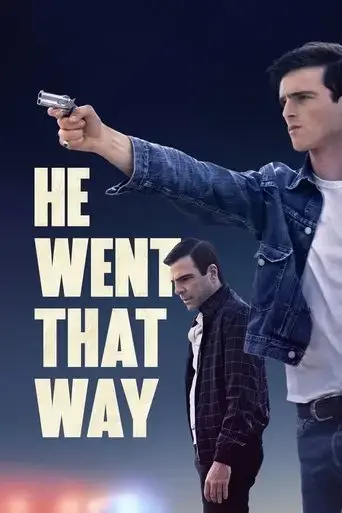 he-went-that-way-2024
