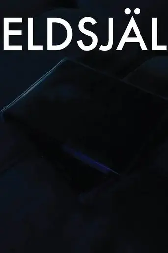 eldsjal-a-short-film-2024