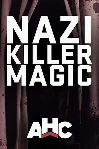 nazi-killer-magic-2017