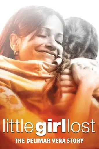 little-girl-lost-the-delimar-vera-story-2008