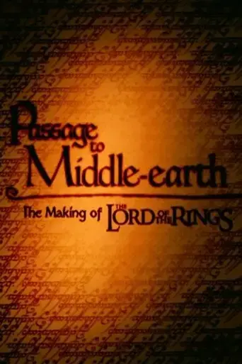 Passage to Middle-Earth: The Making of 'The Lord of the Rings' (2001)