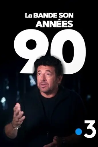 la-bande-son-des-annees-90-2025