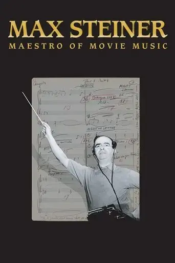 max-steiner-maestro-of-movie-music-2019