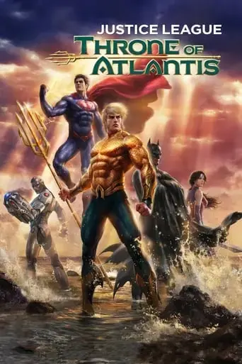 justice-league-throne-of-atlantis-2015